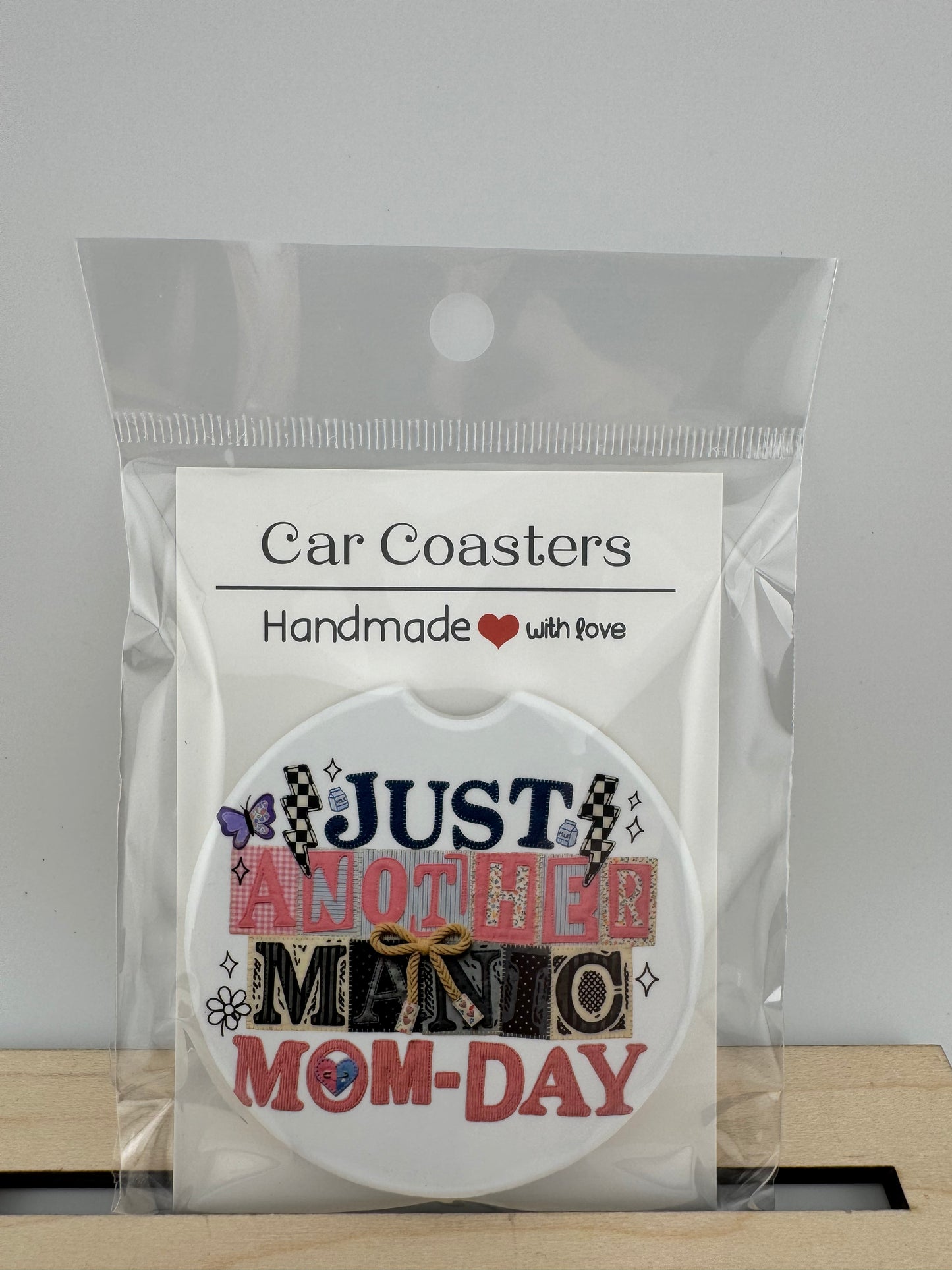 Car Coaster -- UV Printed -- Just Another Manic Mom-Day