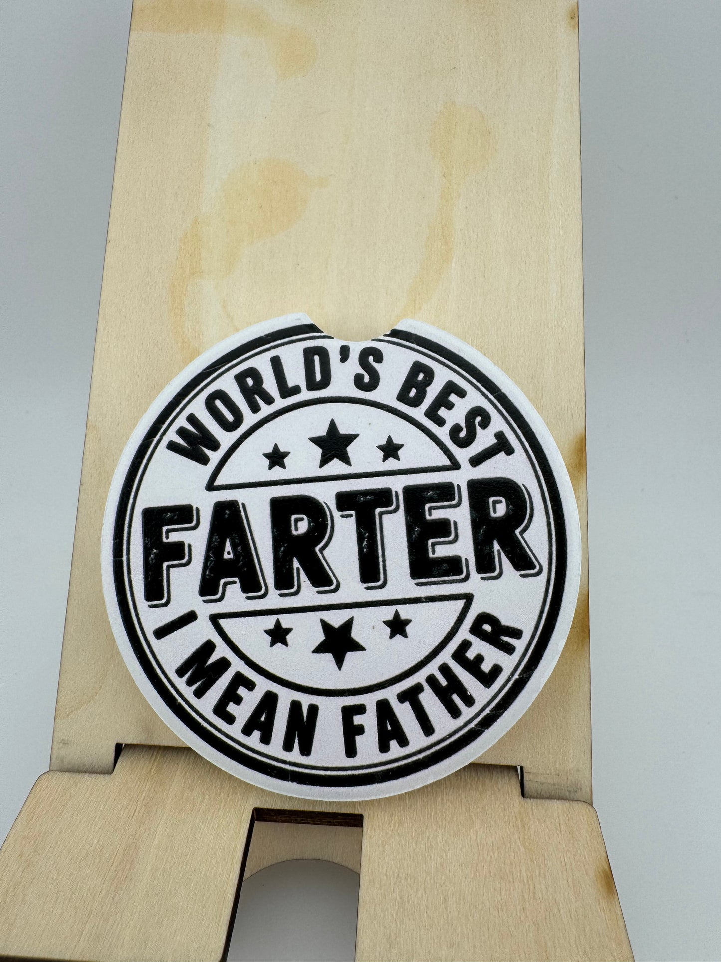 Car Coaster -- UV Printed -- World's Best Farter, I Mean Father