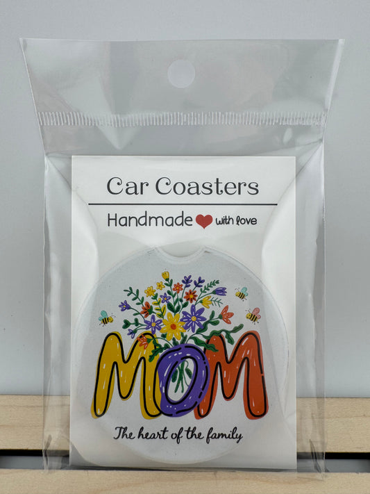 Car Coaster -- UV Printed -- Mom, The Heart Of The Family