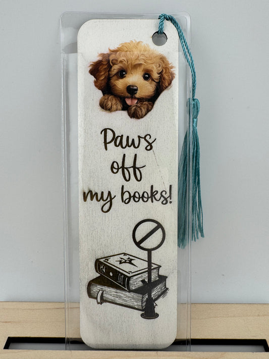 Bookmark -- UV Printed & Laser -- Poodle -- Paws Off My Books