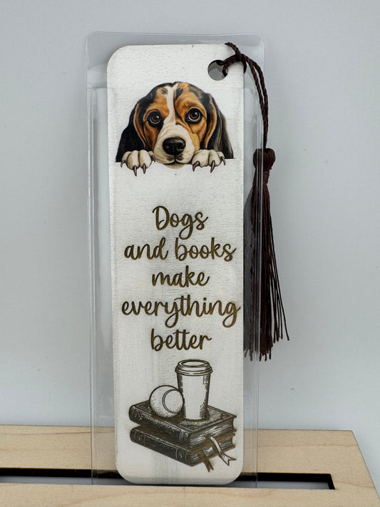 Bookmark -- UV Printed & Laser -- Beagle -- Dogs and Books Make Everything Better
