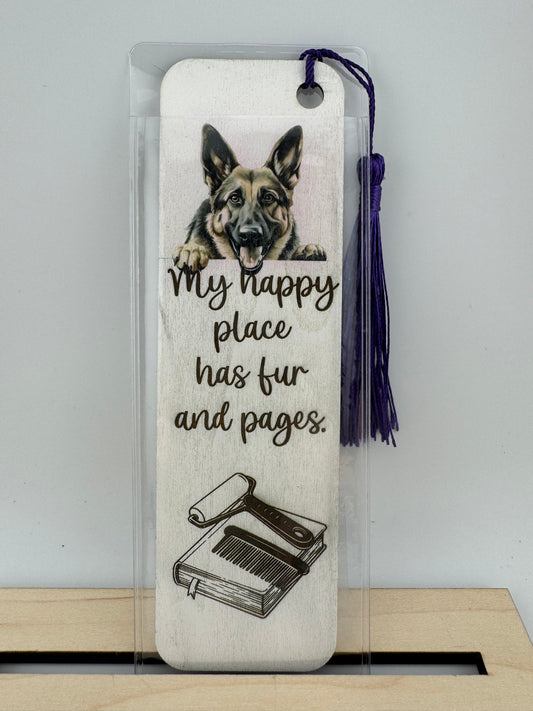 Bookmark -- UV Printed & Laser -- German Shepherd -- My Happy Place Has Fur and Pages