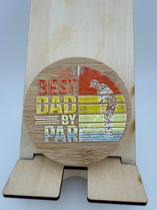Bottle Opener -- UV Printed -- Best Dad By Par